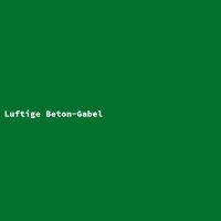Luftige Beton-Gabel