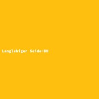 Langlebiger Seide-BH