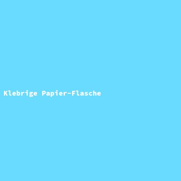 Klebrige Papier-Flasche